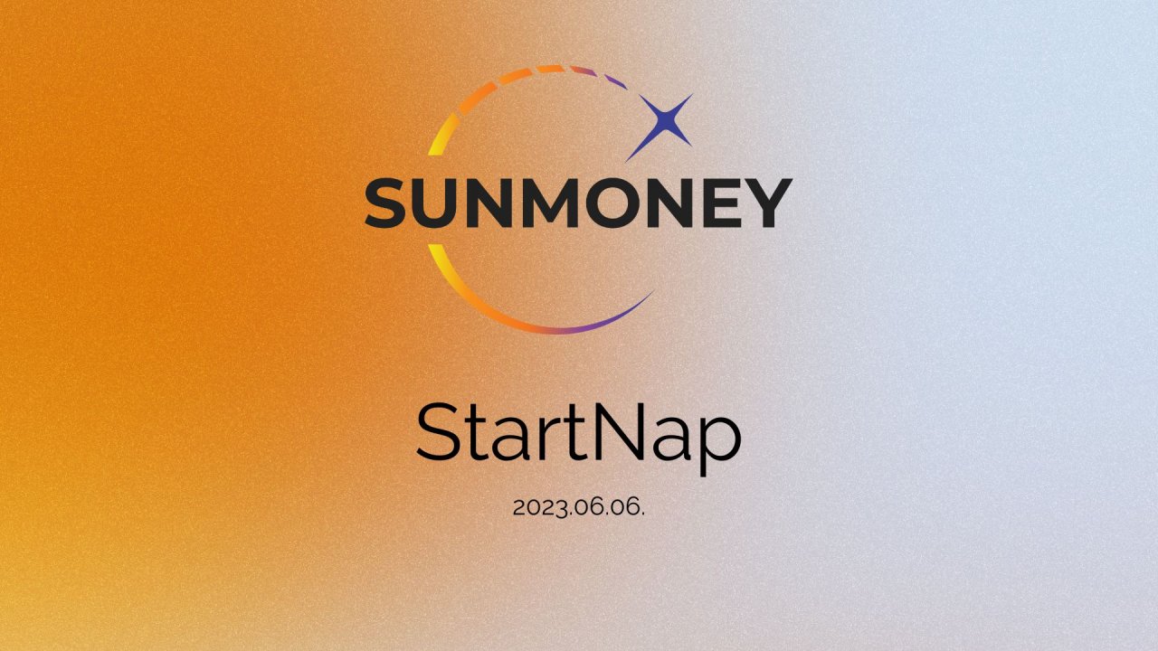 SunMoney StartNap 2023.06.06.