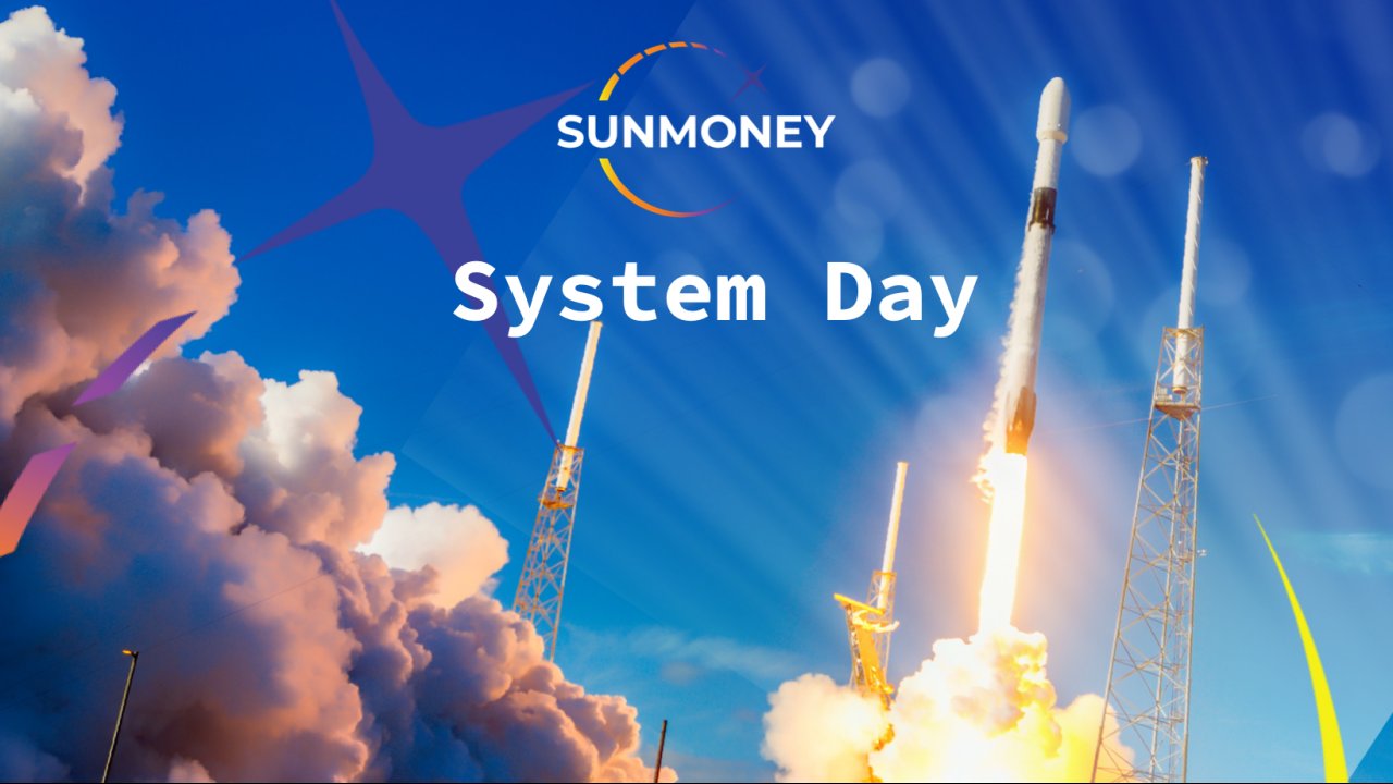 II. SunMoney System Day